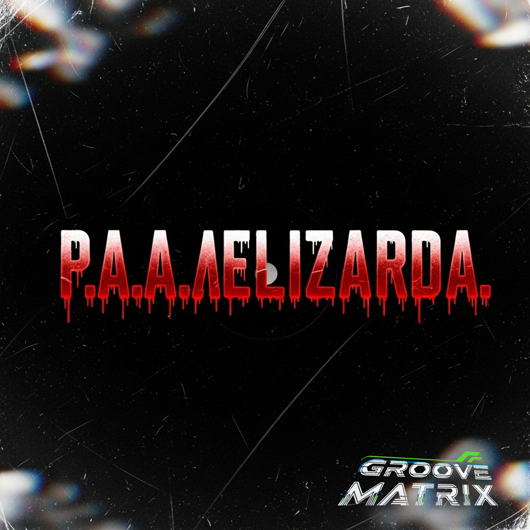 P̸.̵A.̵A.̴<E̵L̵I̸Z̴A̵R̵D̴